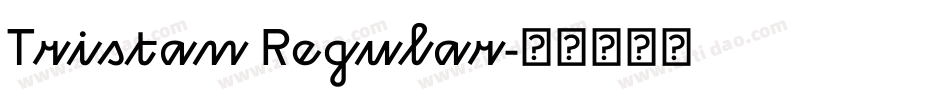 Tristan Regular字体转换
